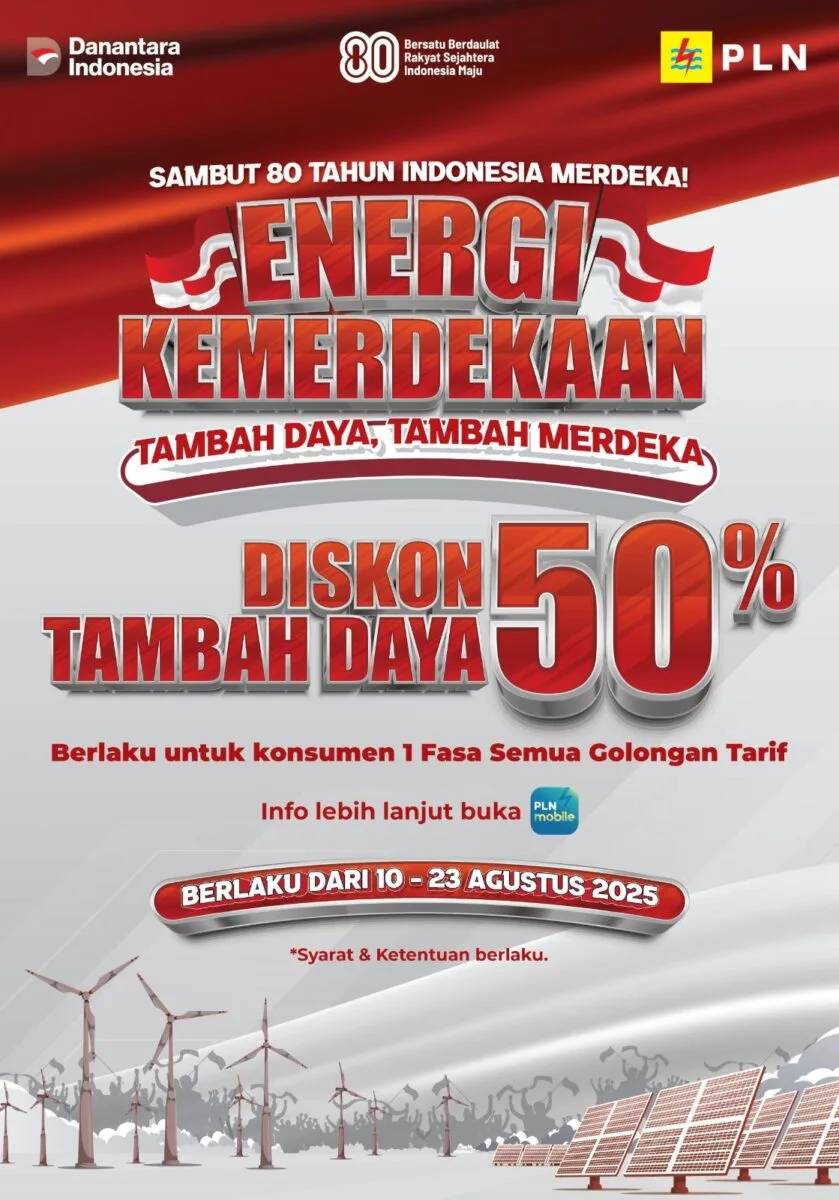 Hari Terakhir Daftar Promo Tambah Daya, Dapatkan Diskon Energi Kemerdekaan 50% Sekarang! 121 IMG 20250822 WA0028